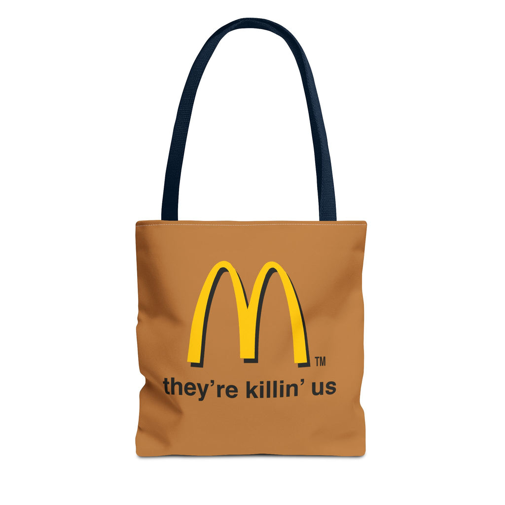 “they’re killin’ us” to-go bag