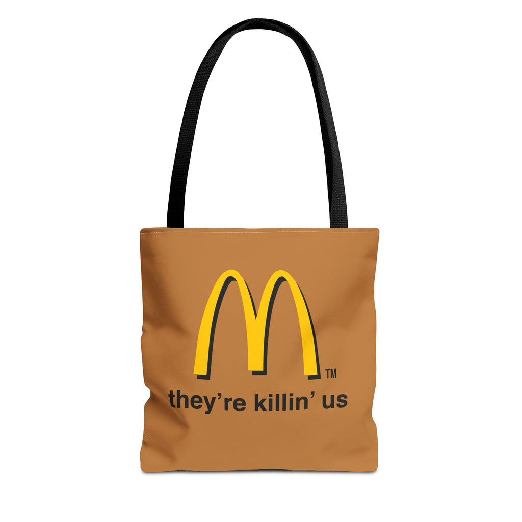 “they’re killin’ us” to-go bag